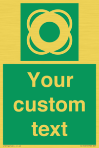 SL7222: Custom sign safe condition Lifebuoy