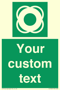 SL7222: Custom sign safe condition Lifebuoy