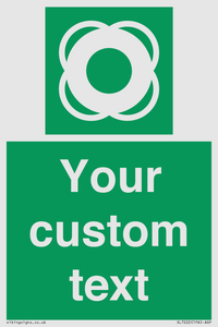 SL7222: Custom sign safe condition Lifebuoy