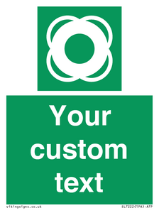 SL7222: Custom sign safe condition Lifebuoy