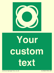 SL7222: Custom sign safe condition Lifebuoy