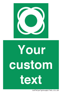 SL7222: Custom sign safe condition Lifebuoy