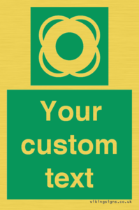 SL7222: Custom sign safe condition Lifebuoy