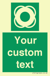 SL7222: Custom sign safe condition Lifebuoy