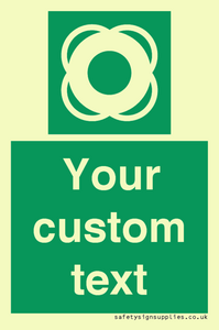 SL7222: Custom sign safe condition Lifebuoy
