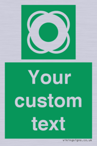 SL7222: Custom sign safe condition Lifebuoy