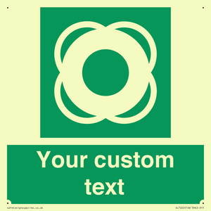SL7222: Custom sign safe condition Lifebuoy