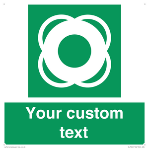 SL7222: Custom sign safe condition Lifebuoy