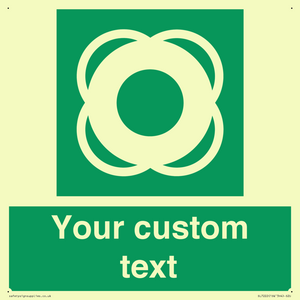 SL7222: Custom sign safe condition Lifebuoy