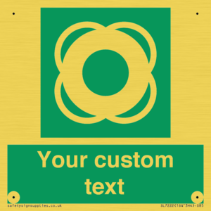 SL7222: Custom sign safe condition Lifebuoy