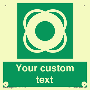 SL7222: Custom sign safe condition Lifebuoy