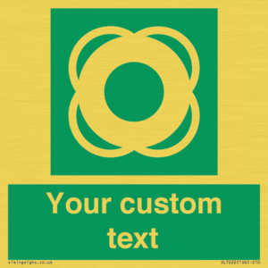 SL7222: Custom sign safe condition Lifebuoy