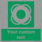 SL7222: Custom sign safe condition Lifebuoy