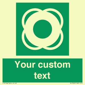 SL7222: Custom sign safe condition Lifebuoy