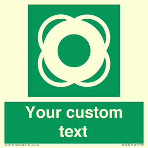 SL7222: Custom sign safe condition Lifebuoy
