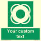 SL7222: Custom sign safe condition Lifebuoy