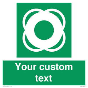 SL7222: Custom sign safe condition Lifebuoy