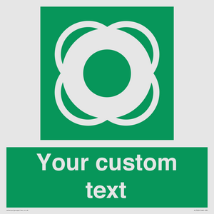 SL7222: Custom sign safe condition Lifebuoy