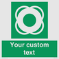 SL7222: Custom sign safe condition Lifebuoy