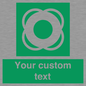 SL7222: Custom sign safe condition Lifebuoy