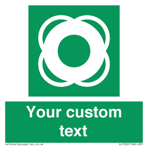 SL7222: Custom sign safe condition Lifebuoy