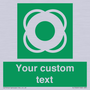 SL7222: Custom sign safe condition Lifebuoy
