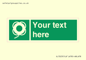 SL7223: Custom sign safe condition Lifebuoy with line