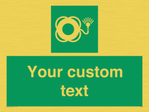 SL7224: Custom sign safe condition Lifebuoy with light