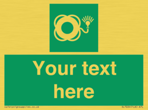SL7224: Custom sign safe condition Lifebuoy with light