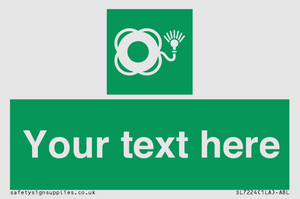 SL7224: Custom sign safe condition Lifebuoy with light