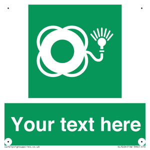 SL7224: Custom sign safe condition Lifebuoy with light