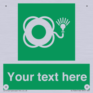 SL7224: Custom sign safe condition Lifebuoy with light