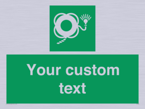 SL7225: Custom sign safe condition Lifebuoy with line and light