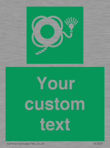 SL7225: Custom sign safe condition Lifebuoy with line and light