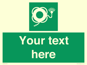 SL7225: Custom sign safe condition Lifebuoy with line and light