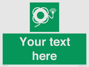 SL7225: Custom sign safe condition Lifebuoy with line and light