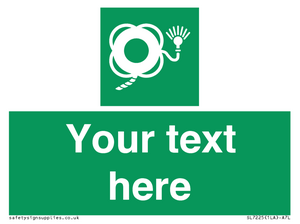 SL7225: Custom sign safe condition Lifebuoy with line and light