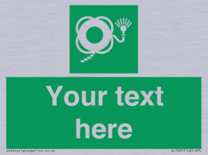 SL7225: Custom sign safe condition Lifebuoy with line and light