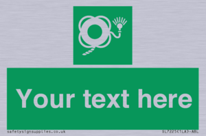 SL7225: Custom sign safe condition Lifebuoy with line and light