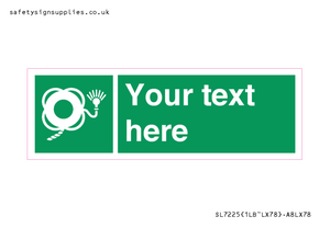 SL7225: Custom sign safe condition Lifebuoy with line and light