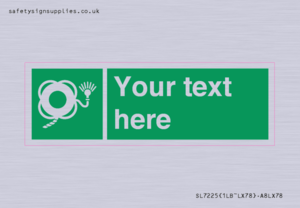 SL7225: Custom sign safe condition Lifebuoy with line and light