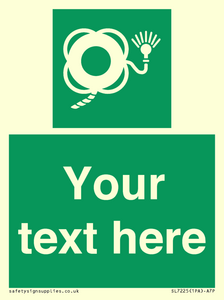 SL7225: Custom sign safe condition Lifebuoy with line and light