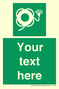 SL7225: Custom sign safe condition Lifebuoy with line and light