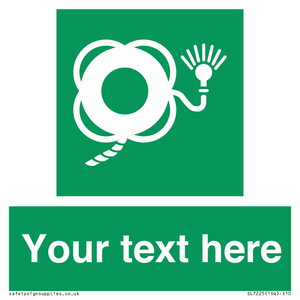 SL7225: Custom sign safe condition Lifebuoy with line and light