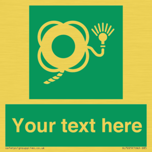 SL7225: Custom sign safe condition Lifebuoy with line and light