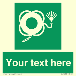 SL7225: Custom sign safe condition Lifebuoy with line and light