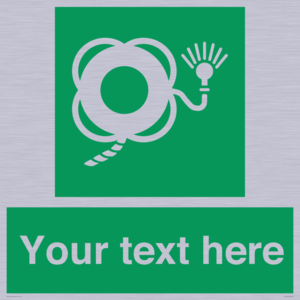 SL7225: Custom sign safe condition Lifebuoy with line and light