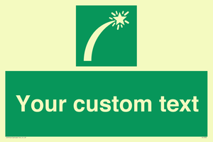 SL7230: Custom sign safe condition Survival craft distress signal