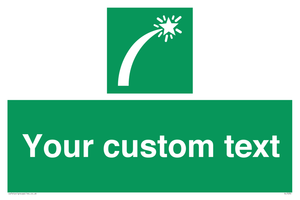 SL7230: Custom sign safe condition Survival craft distress signal