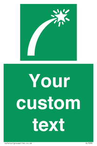 SL7230: Custom sign safe condition Survival craft distress signal